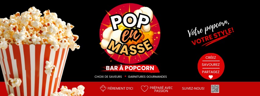 Bannière Pop en Masse présentant le bar à popcorn, les saveurs et les garnitures gourmandes